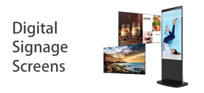 Digital Signage Screens