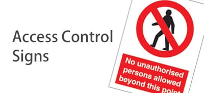 Access Control Signs