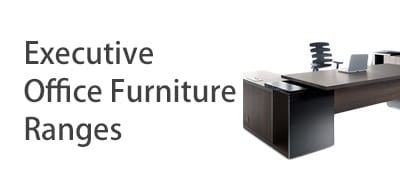 Executive Office Furniture Ranges