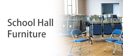 School Hall Furniture