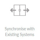 Synchronise with Existing Systems