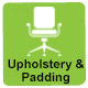 Upholstery and padding