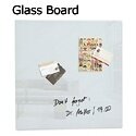 Glass Board